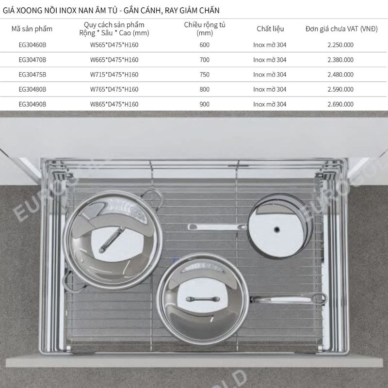 Kích thước giá xoong nồi Eurogold EG30490B Kích thước giá xoong nồi Eurogold EG30490B