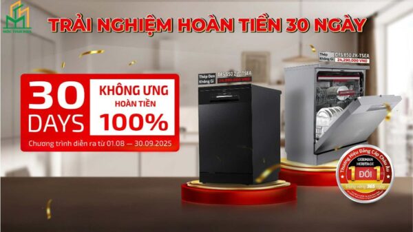 30 ngày trải nghiệm Máy rửa chén Teka tại nhà – Không tốt, hoàn tiền ngay